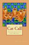 [Crazy Cat Lady Cozy 04] • Cat Call